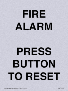 IV7113: FIRE ALARM PRESS BUTTON TO RESET