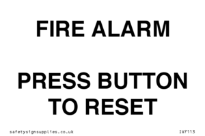 IV7113: FIRE ALARM PRESS BUTTON TO RESET
