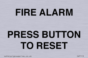 IV7113: FIRE ALARM PRESS BUTTON TO RESET