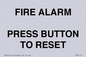 IV7113: FIRE ALARM PRESS BUTTON TO RESET