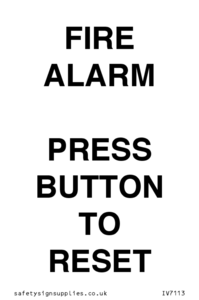 IV7113: FIRE ALARM PRESS BUTTON TO RESET