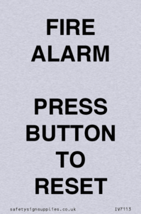 IV7113: FIRE ALARM PRESS BUTTON TO RESET
