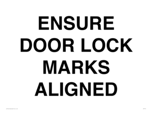 IV7114: ENSURE DOOR LOCK MARKS ALIGNED