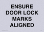 IV7114: ENSURE DOOR LOCK MARKS ALIGNED