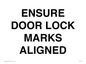 IV7114: ENSURE DOOR LOCK MARKS ALIGNED