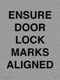 IV7114: ENSURE DOOR LOCK MARKS ALIGNED