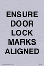 IV7114: ENSURE DOOR LOCK MARKS ALIGNED