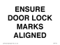 IV7114: ENSURE DOOR LOCK MARKS ALIGNED