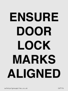 IV7114: ENSURE DOOR LOCK MARKS ALIGNED