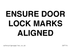 IV7114: ENSURE DOOR LOCK MARKS ALIGNED