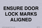 IV7114: ENSURE DOOR LOCK MARKS ALIGNED