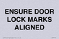 IV7114: ENSURE DOOR LOCK MARKS ALIGNED