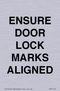 IV7114: ENSURE DOOR LOCK MARKS ALIGNED