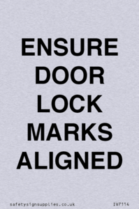 IV7114: ENSURE DOOR LOCK MARKS ALIGNED