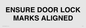 IV7114: ENSURE DOOR LOCK MARKS ALIGNED