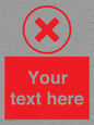 IV7130: Custom red background, red cross in circle sign