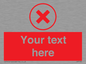 IV7130: Custom red background, red cross in circle sign