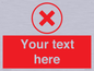 IV7130: Custom red background, red cross in circle sign