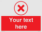 IV7130: Custom red background, red cross in circle sign