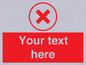 IV7130: Custom red background, red cross in circle sign