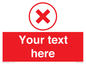 IV7130: Custom red background, red cross in circle sign