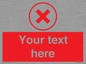 IV7130: Custom red background, red cross in circle sign