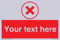 IV7130: Custom red background, red cross in circle sign