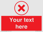 IV7130: Custom red background, red cross in circle sign