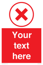IV7130: Custom red background, red cross in circle sign