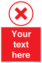 IV7130: Custom red background, red cross in circle sign