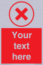 IV7130: Custom red background, red cross in circle sign