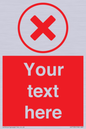 IV7130: Custom red background, red cross in circle sign