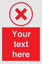 IV7130: Custom red background, red cross in circle sign