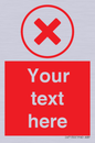 IV7130: Custom red background, red cross in circle sign