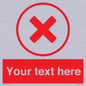 IV7130: Custom red background, red cross in circle sign