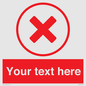 IV7130: Custom red background, red cross in circle sign