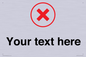 IV7131: Custom plain background, red cross in a circle sign