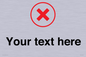 IV7131: Custom plain background, red cross in a circle sign