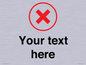 IV7131: Custom plain background, red cross in a circle sign