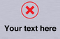 IV7131: Custom plain background, red cross in a circle sign
