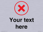 IV7131: Custom plain background, red cross in a circle sign