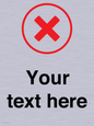 IV7131: Custom plain background, red cross in a circle sign