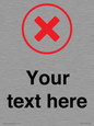 IV7131: Custom plain background, red cross in a circle sign