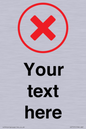 IV7131: Custom plain background, red cross in a circle sign