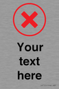 IV7131: Custom plain background, red cross in a circle sign