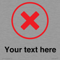 IV7131: Custom plain background, red cross in a circle sign