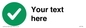 IV7136: Custom plain background, green circle with tick