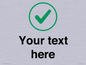 IV7138: Custom plain background, green tick in circle sign