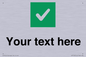 IV7140: Custom plain background, green square with tick sign
