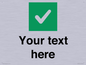 IV7140: Custom plain background, green square with tick sign